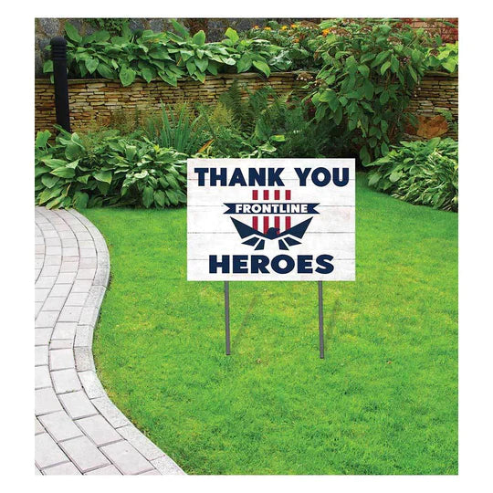Thank You Frontline Heroes Lawn Sign